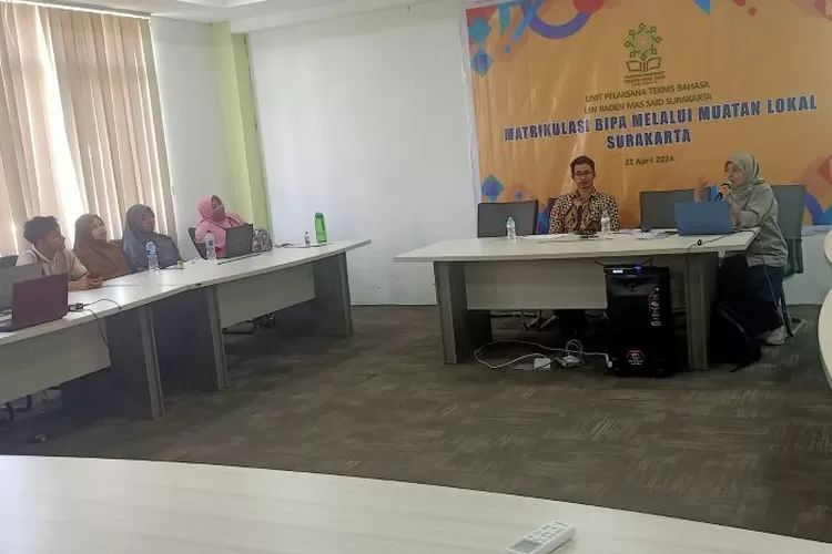 Bekerja Sama dengan UPT Bahasa UIN Raden Mas Said Surakarta, Balai Bahasa Provinsi Jawa Tengah Laksanakan Matrikulasi bagi Mahasiswa Asing